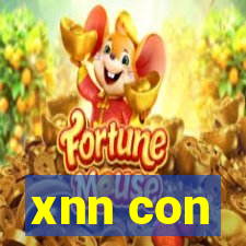 xnn con